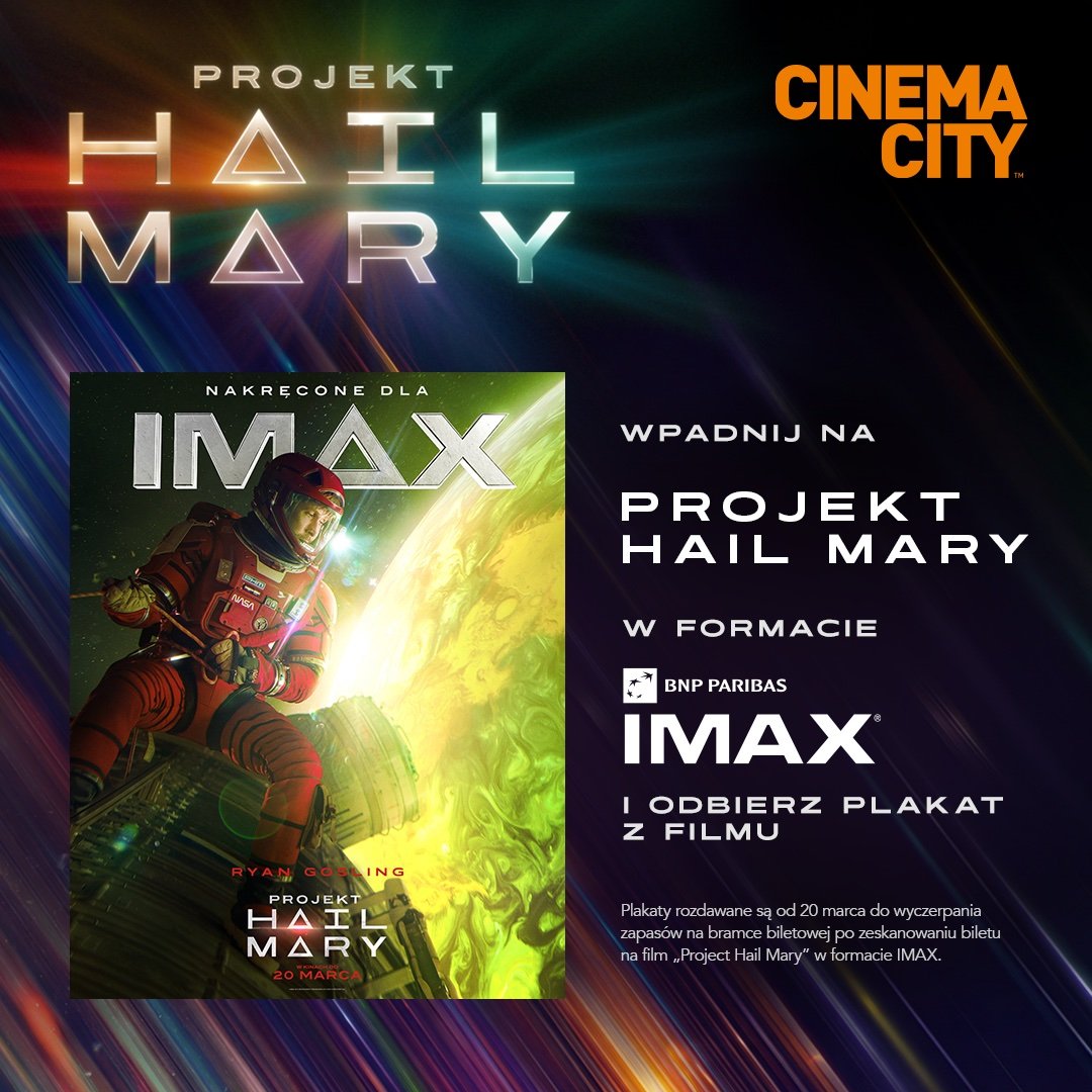 "Projekt Hail Mary" w Cinema City. Darmowe plakaty i Pepsi