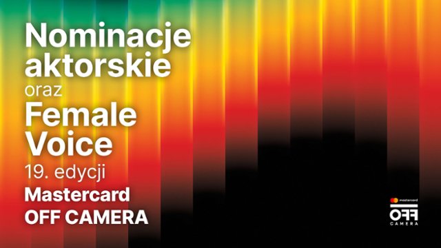 Nominacje w Konkursie Polskim 19. Mastercard OFF CAMERA
