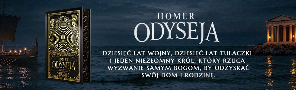 Nowe wydanie "Odysei" już w księgarniach