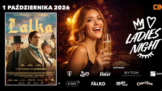 "Lalka" na Ladies Night w Cinema City