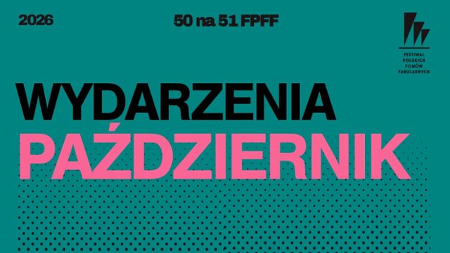Październikowe odsłony projektu "50 na 51"