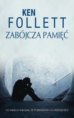 "Zab&oacute;jcza pamięć" Kena Folleta zmierza na ekran