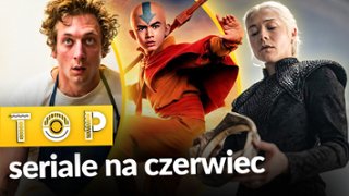 Czerwiec 2026: na kt&oacute;re seriale warto czekać?
