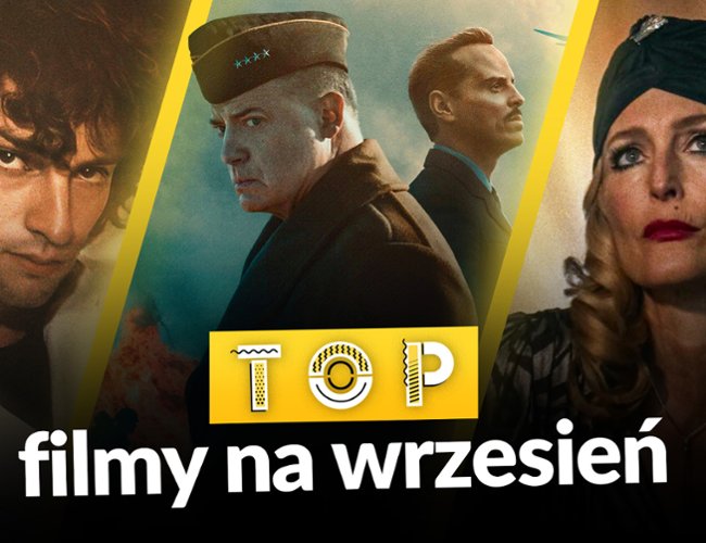 Poznajcie najgorętsze kinowe premiery września 2026