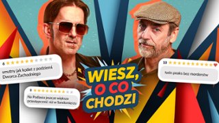 Marcin Bosak i Tomasz Sapryk ("Wielka Warszawska") kontra komentarze z Filmwebu!