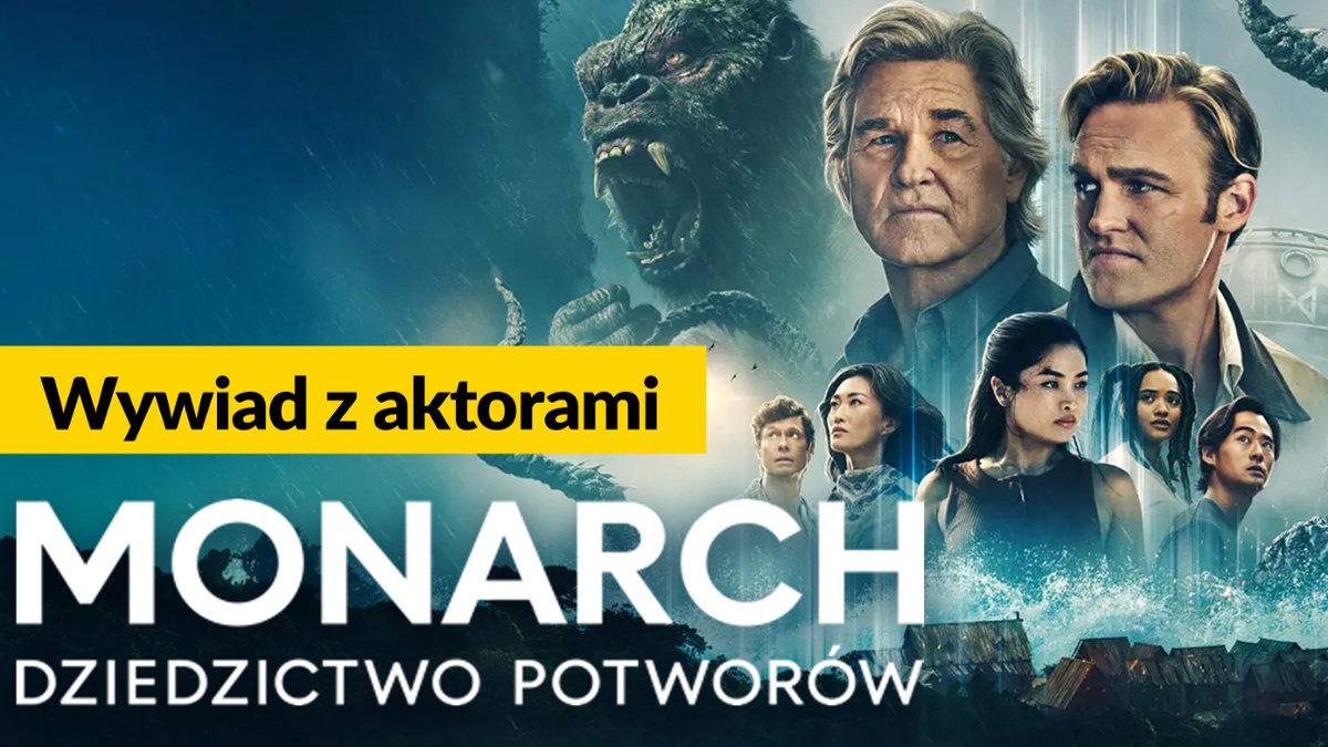 Kurt Russel wraz z synem o 2. sezonie "Monarch: Dziedzictwo potwor&oacute;w"