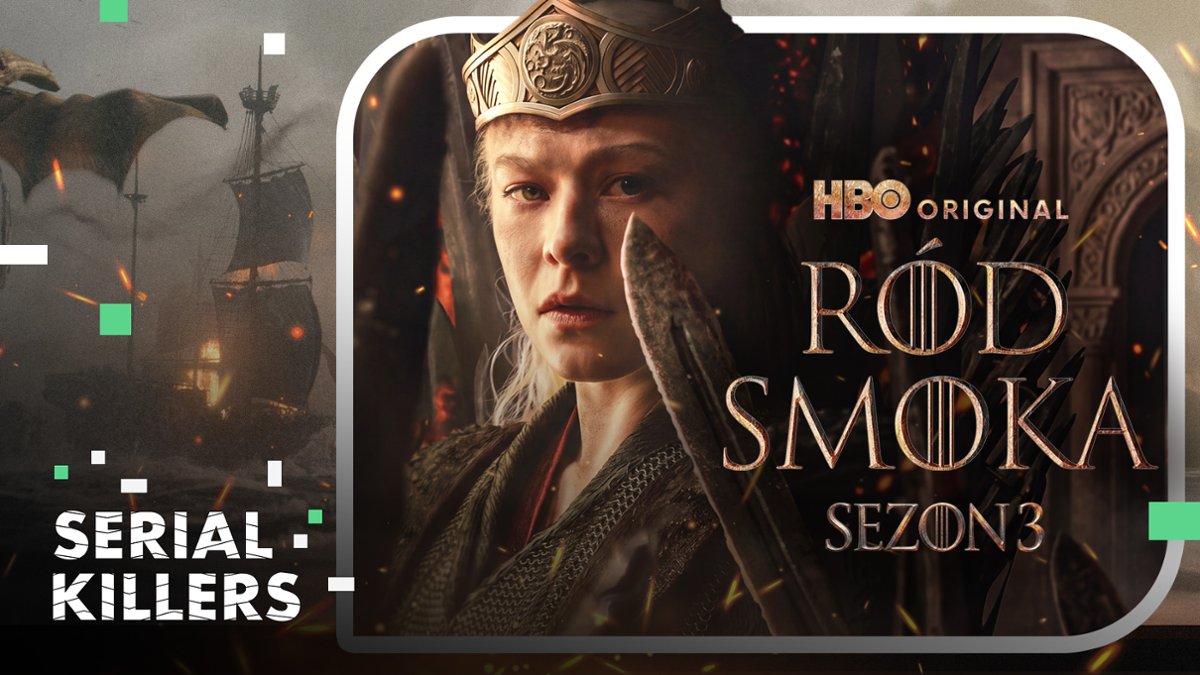 "R&oacute;d smoka" &ndash; sezon 3. Pierwsze wrażenia