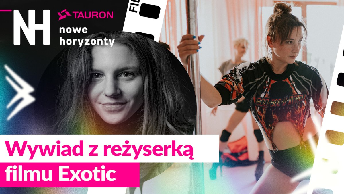 Reżyserka "Exotic": W czym może pom&oacute;c taniec na rurze