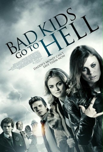 FOTO: Nowy plakat "Bad Kids Go to Hell"