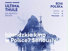 "Ultima Thule &ndash; na krańcu świata" - islandzkie kino w Polsce