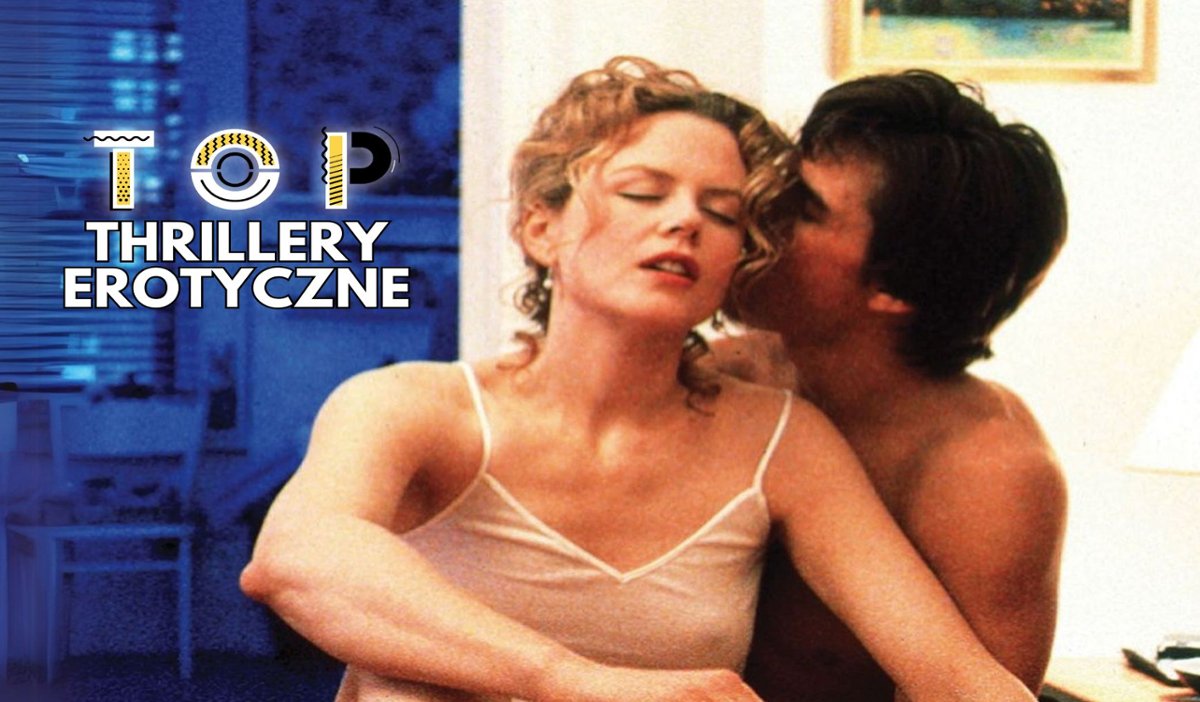 TOP: najgorętsze thrillery erotyczne na walentynki