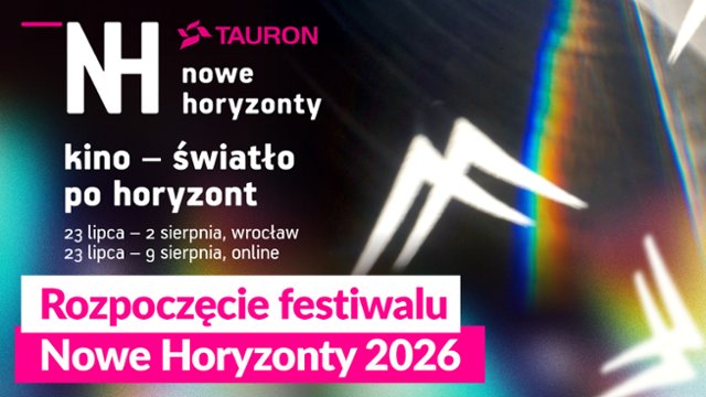 Ruszyły Nowe Horyzonty! Sprawdźcie, co nas czeka 