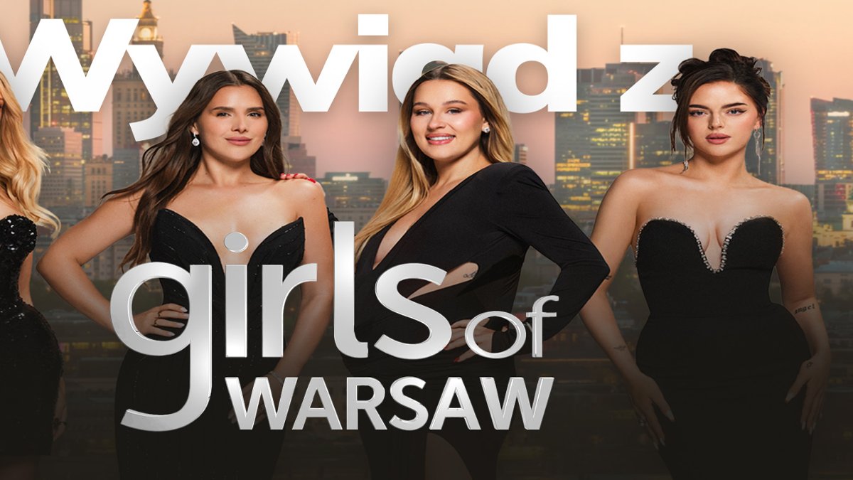 Świat infuencerek bez tajemnic. Wywiad z gwiazdami "Girls of Warsaw"