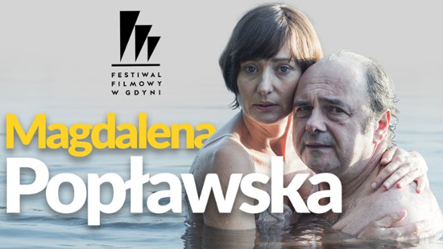 MAGDALENA POPŁAWSKA ("Nasza rewolucja") o miłości w czasach niewoli