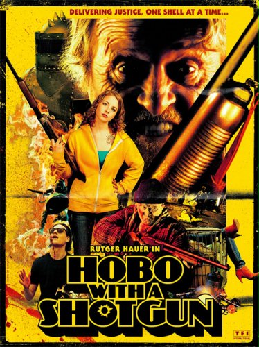 Uzbrojony plakat "Hobo With A Shotgun"