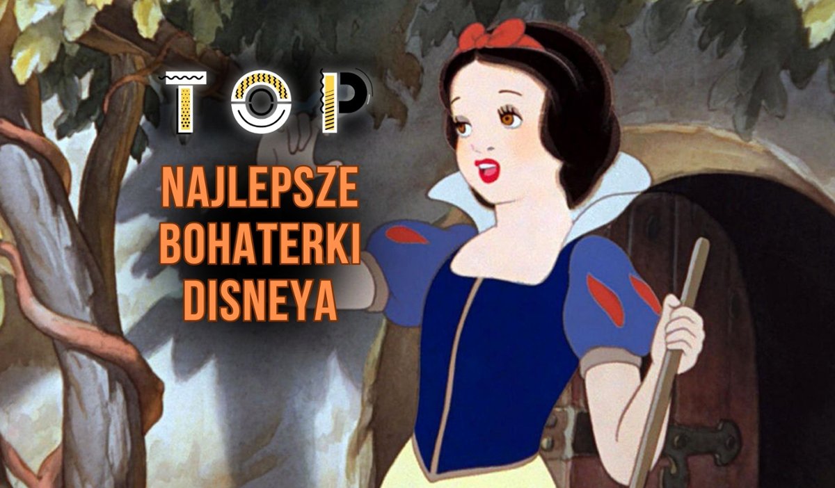 Wybieramy najlepsze bohaterki Disneya
