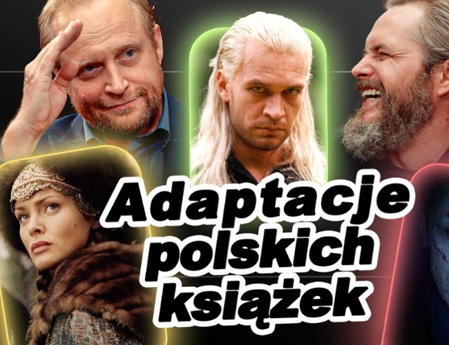 Schuchardt i Adamczyk vs adaptacje polskiej literatury