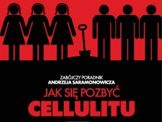 EXCLUSIVE: Nowy plakat "Jak się pozbyć cellulitu"