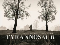FOTO: Monochromatyczny plakat dramatu "Tyrannosaur"