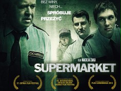 PREMIERA: Kto jest bez winy, niech obejrzy plakat "Supermarketu"