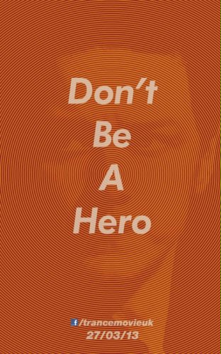 FOTO: Nie zgrywaj bohatera i zobacz plakat "Trance" Boyle'a