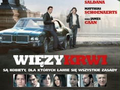 PREMIERA: Polski plakat "Więz&oacute;w krwi" przekonuje, że są kobiety,...