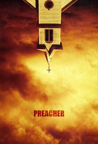 FOTO: "Preacher" z pierwszym plakatem