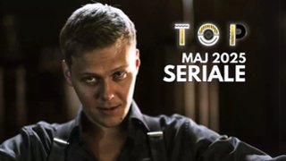 Maj 2025: które seriale chcemy zobaczyć w tym miesiącu?