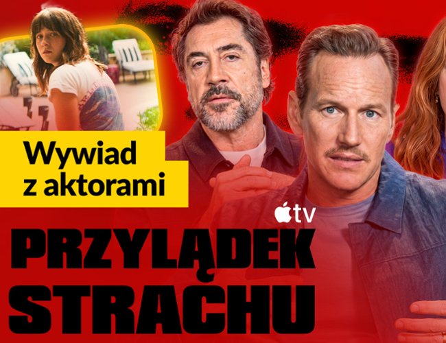 Gwiazdy opowiadają nam o serialu "Przylądek strachu"