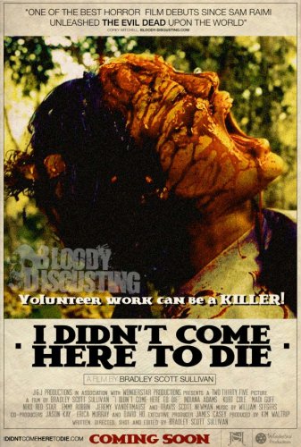 FOTO: Krwawy plakat "I Didn't Come Here to Die"