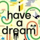 IHaveADream