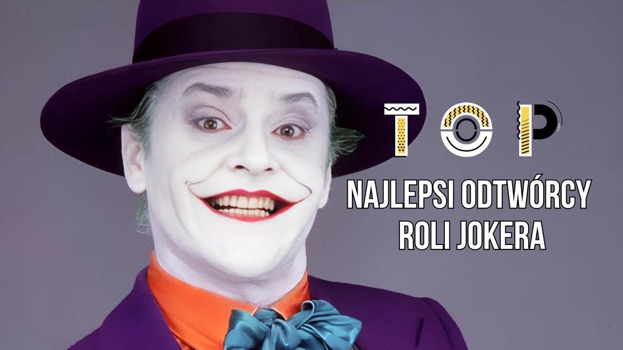Najlepsi odtw&oacute;rcy roli Jokera