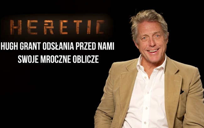 Hugh Grant odsłania przed nami swoje mroczne oblicze