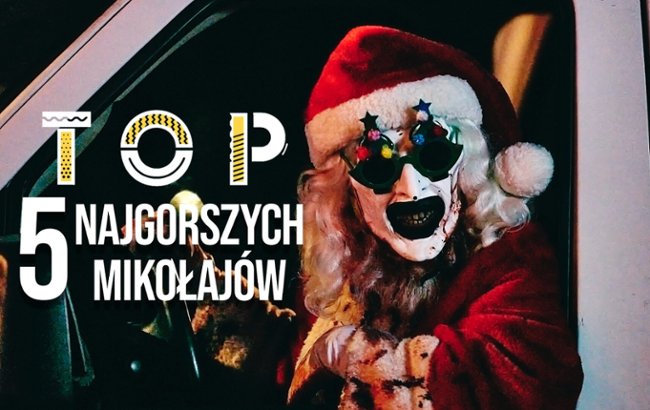 TOP: 5 Najgorszych Mikołajów