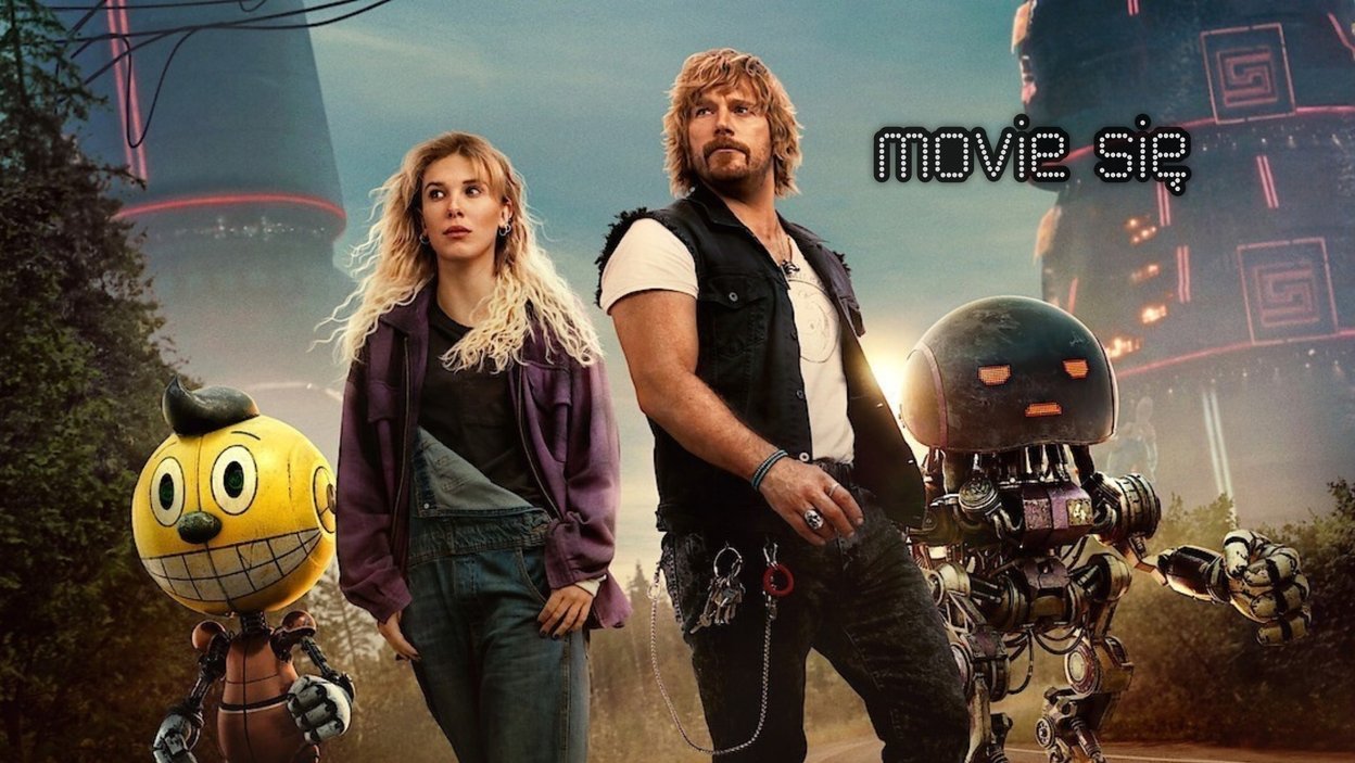 "The Electric State" - recenzja produkcji Netflix