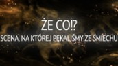 NAGRODY FILMWEBU 2019: Że co. Scena, na której pękaliśmy ze śmiechu