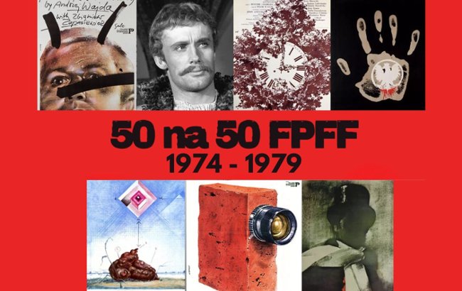 Plebiscyt 50 na 50: poznajcie filmy z lat 1974-1979