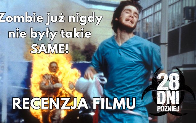 Oglądaj "28 dni później" – Recenzja hitu Danny’ego Boyle’a