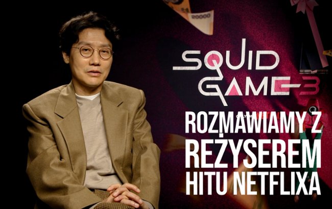 Oglądaj Wywiad z Hwangiem Dong-hyukiem, reżyserem "Squid Game"