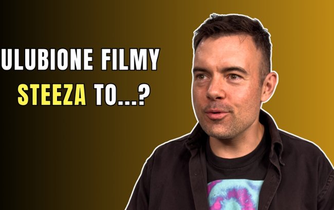 Filmowy top Steeza