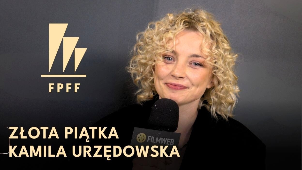 Kamila Urzędowska wybiera ulubione filmy