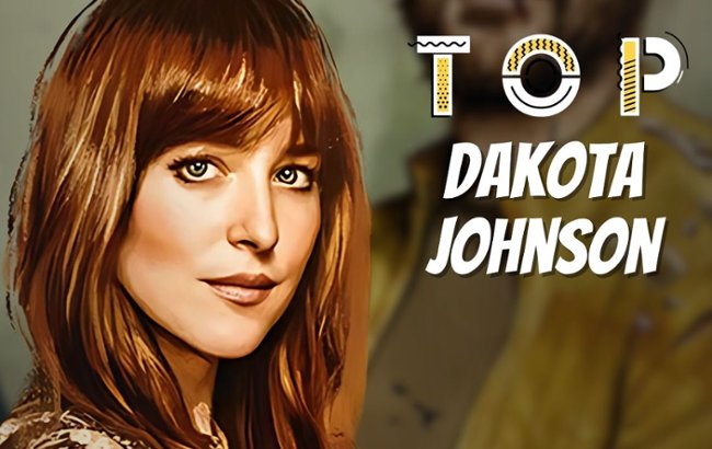 Najlepsze role Dakoty Johnson