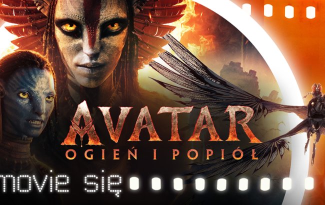 Oglądaj "Avatar: Ogień i popi&oacute;ł" - recenzja. Jest ogień?