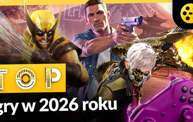 TOP - Najgorętsze premiery gier w 2026 roku