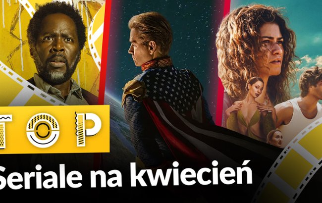 Kwiecień 2026: na kt&oacute;re seriale warto czekać?