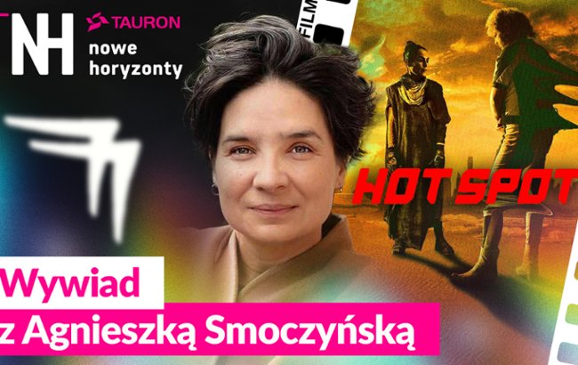 &ldquo;Hot spot" czyli post apo po polsku. Rozmowa z Agnieszką Smoczyńską