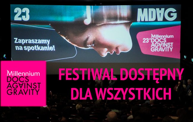 Millennium Docs Against Gravity: Festiwal dostępny dla wszystkich