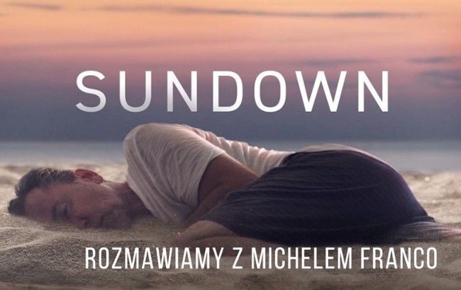 Michel Franco o "Sundown" i współpracy z Timem Rothem