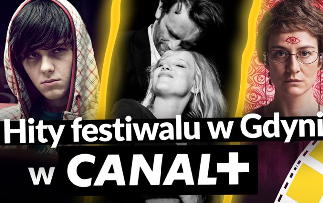 Te hity festiwalu w Gdyni obejrzysz w CANAL+