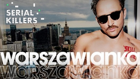 Warszawianka - Serial Killers Czy "Warszawianka" to polskie "Californication"?